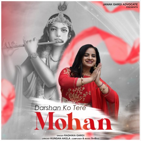 Darshan Ko Tere Mohan | Boomplay Music