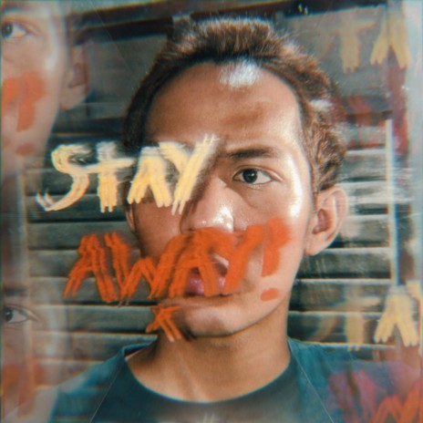 Stay Away! (Extended) | Boomplay Music