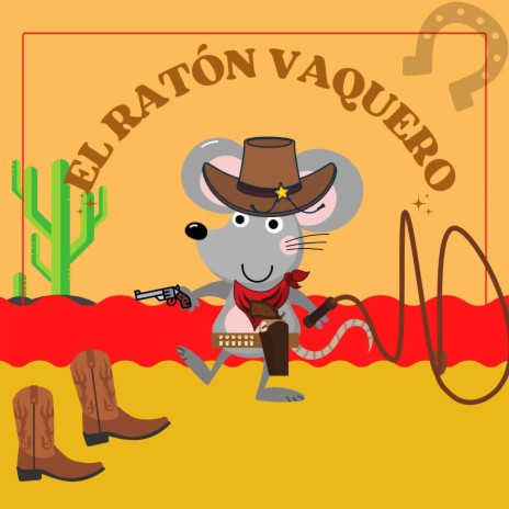 El Ratón Vaquero