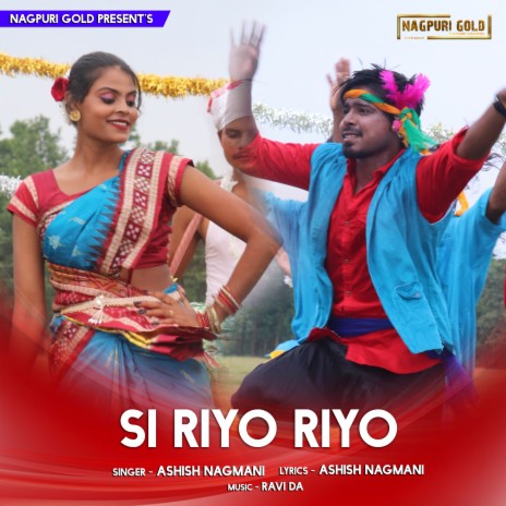 Si Riyo Riyo | Boomplay Music