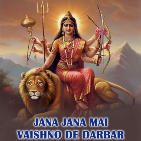 Jana Jana Mai Vaishno De Darbar | Boomplay Music