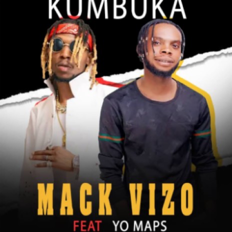 Mack Vizo Kumbuka | Boomplay Music