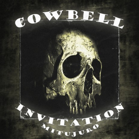 Cowbell Invitation