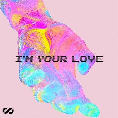 I'm Your love | Boomplay Music