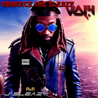 EMBRACE THE SLEAZE VOL.4 | Black 2 The Future