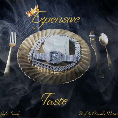 Expensive Taste | Boomplay Music