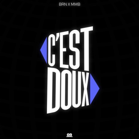 C'EST DOUX MOOD ft. 09zer, MMB & BRN | Boomplay Music