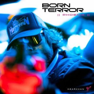 Born Terror (Phoenix)