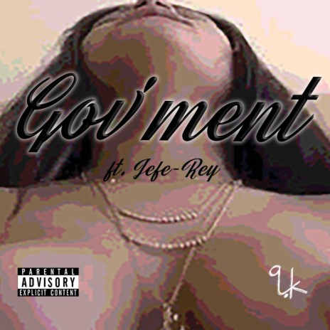 Gov'ment ft. Jefe-Rey | Boomplay Music