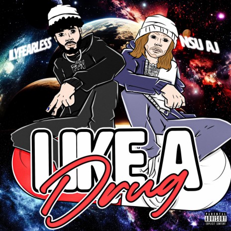 Like A Drug ft. NSU AJ | Boomplay Music