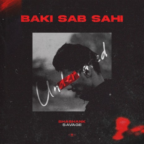 Baki Sab Sahi | Boomplay Music