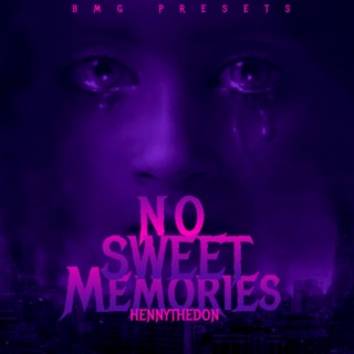 No Sweet Memories