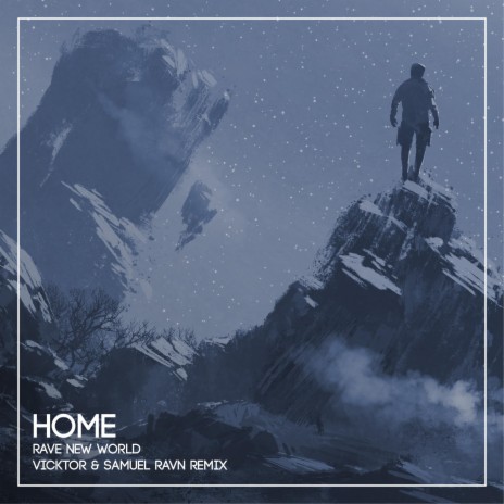 Home (feat. Hayes) (Vicktor & Samuel Ravn Remix) | Boomplay Music