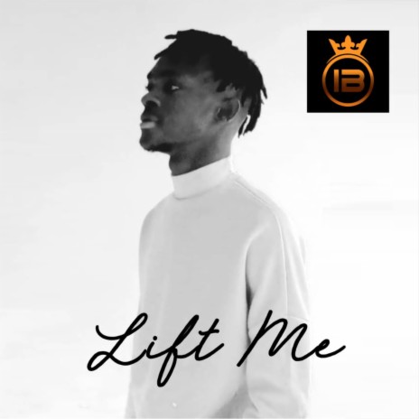 Lift Me | Boomplay Music