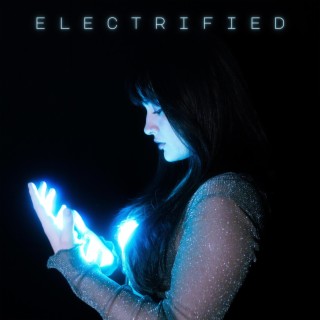 Electrified