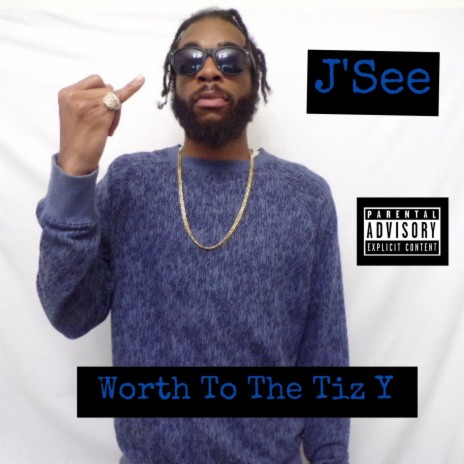 Worth To The Tiz Y | Boomplay Music