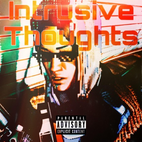 Intrusive Thoughts | Boomplay Music