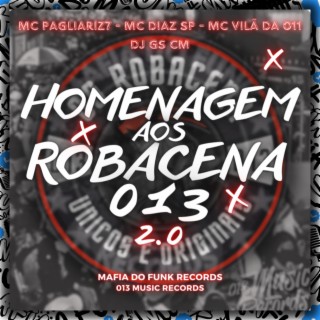 Homenagem Aos Robacena 013 2.0