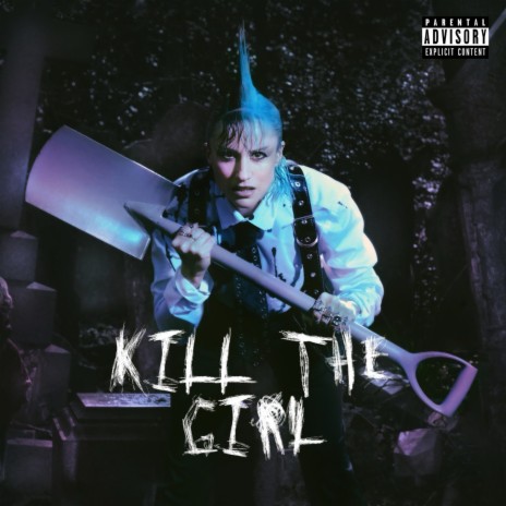 Kill The Girl | Boomplay Music