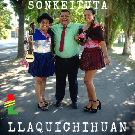 Sonkeituta Llaquichihuan | Boomplay Music