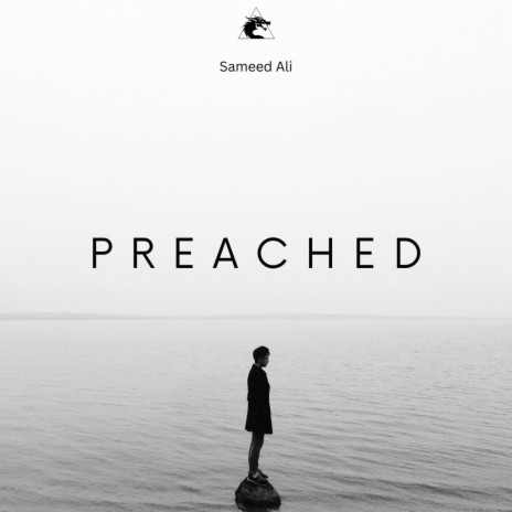 Preached | Boomplay Music