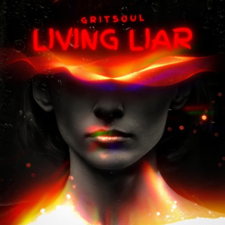 Living Lie | Boomplay Music