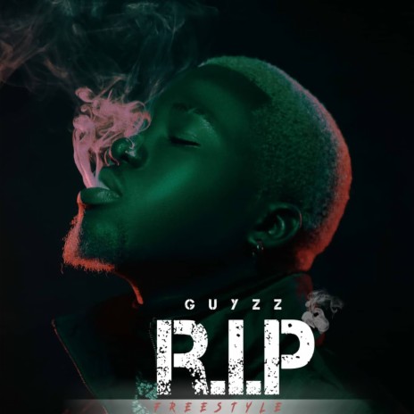 R.I.P (Freestyle) | Boomplay Music
