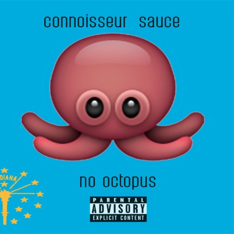 No Octopus | Boomplay Music