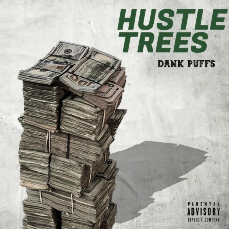 Hustle Trees | Boomplay Music