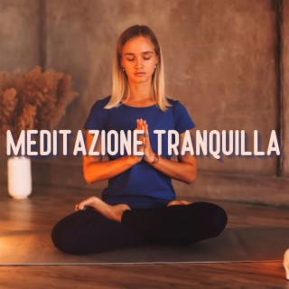 Meditazione Tranquilla: Musica Yoga New Age per Relax e Serenità