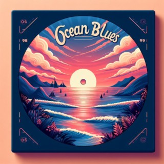 Ocean Blues