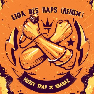 Liga des Raps (Remix)