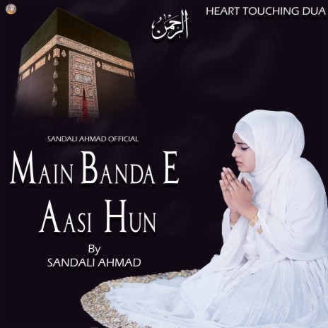 Main Banda E Aasi Hun | Boomplay Music