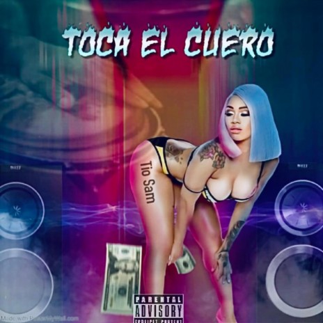 Toca El Cuero | Boomplay Music