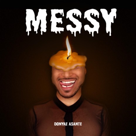 Messy | Boomplay Music