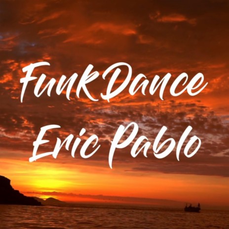 Funk dance | Boomplay Music