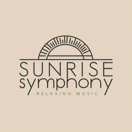 Sunrise Symphony ft. Music For Calming Dogs & Meditation Music