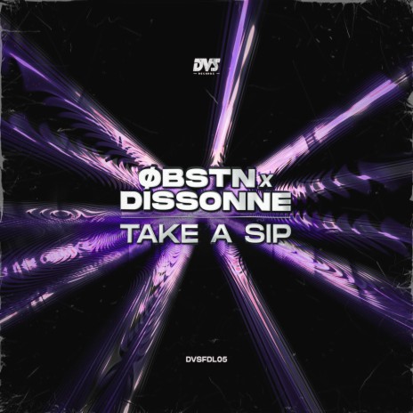 Take a Sip ft. Dissonne | Boomplay Music