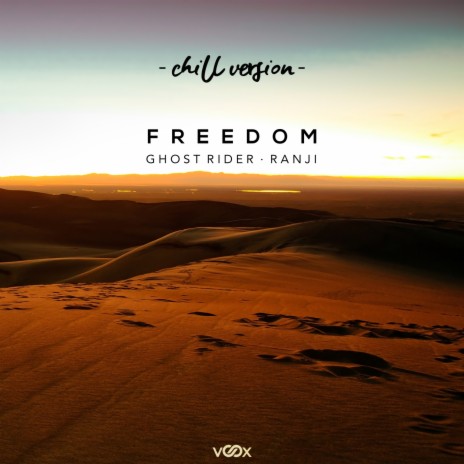 Freedom (Chill Version) ft. Ranji | Boomplay Music