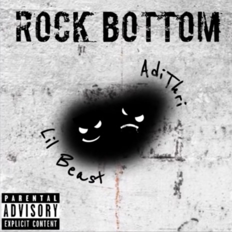 Rock Bottom ft. Adithri | Boomplay Music