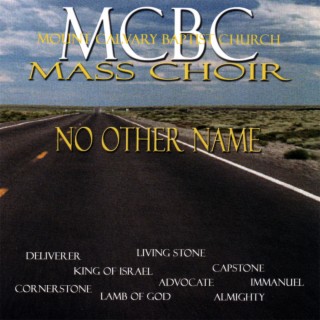 Mount Calvary Baptist Church Mass Choir