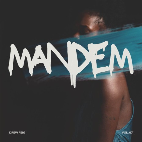 mandem | Boomplay Music
