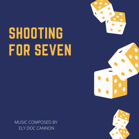 SHOOTING FOR SEVEN | Boomplay Music