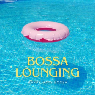 Bossa Lounging