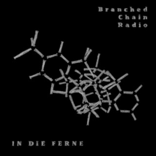 Branched Chain Radio