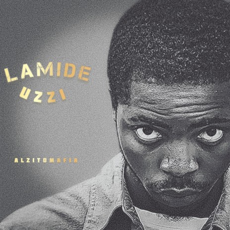LAMIDE UZZI (feat. YBNL) | Boomplay Music