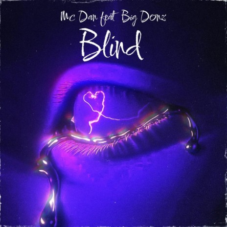Blind ft. Big donzz | Boomplay Music