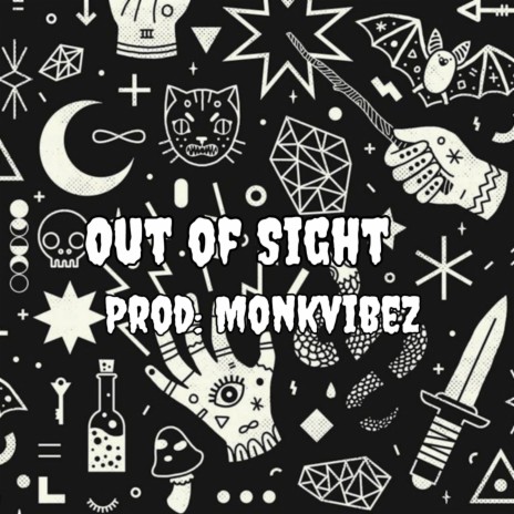 Out of sight | Boomplay Music