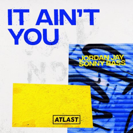 It Ain't You (Original Mix) ft. Sonny Bass & Alessia Labate