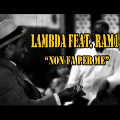 Non Fa Per Me ft. Ram1 | Boomplay Music